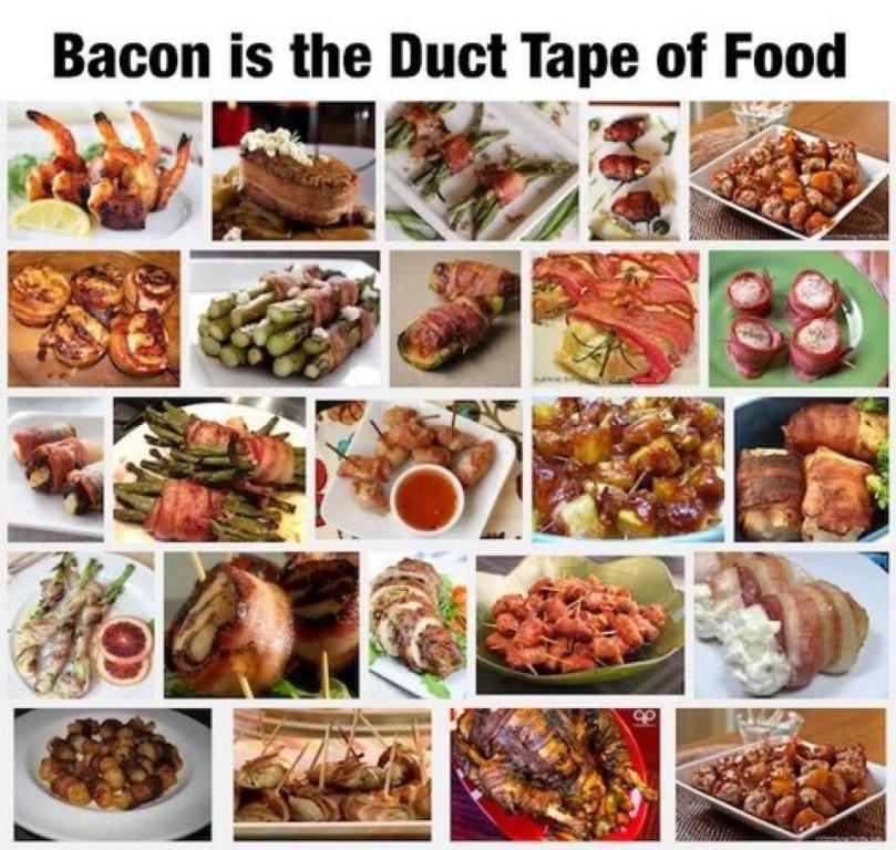 Bacon is the Duct Tape of Food